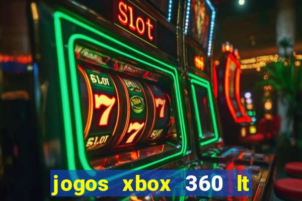 jogos xbox 360 lt 3.0 download